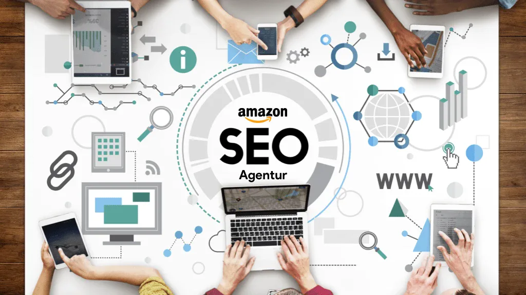 Amazon SEO Agentur: Die Garantie für ein Top-Ranking