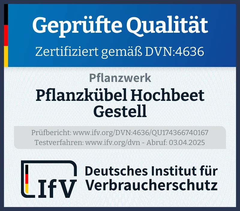 Prüfsiegel Pflanzkübel Hochbeet Gestell