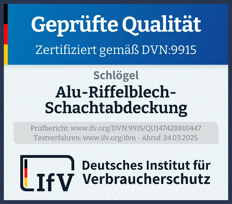 Prüfsiegel Alu-Riffelblech-Schachtabdeckung