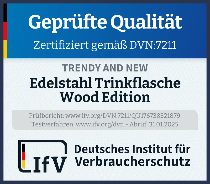 Prüfsiegel Edelstahl Trinkflasche Wood Edition